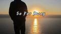So Far Away专辑