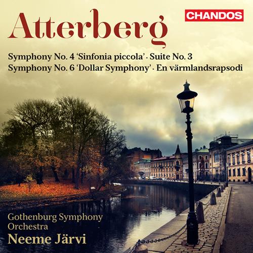 ATTERBERG, K.: Orchestral Works, Vol. 1 - Symphonies Nos. 4 and 6 / Suite No. 3 (Gothenburg Symphony, N. Järvi)