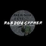 R&B 2018 Cypher专辑