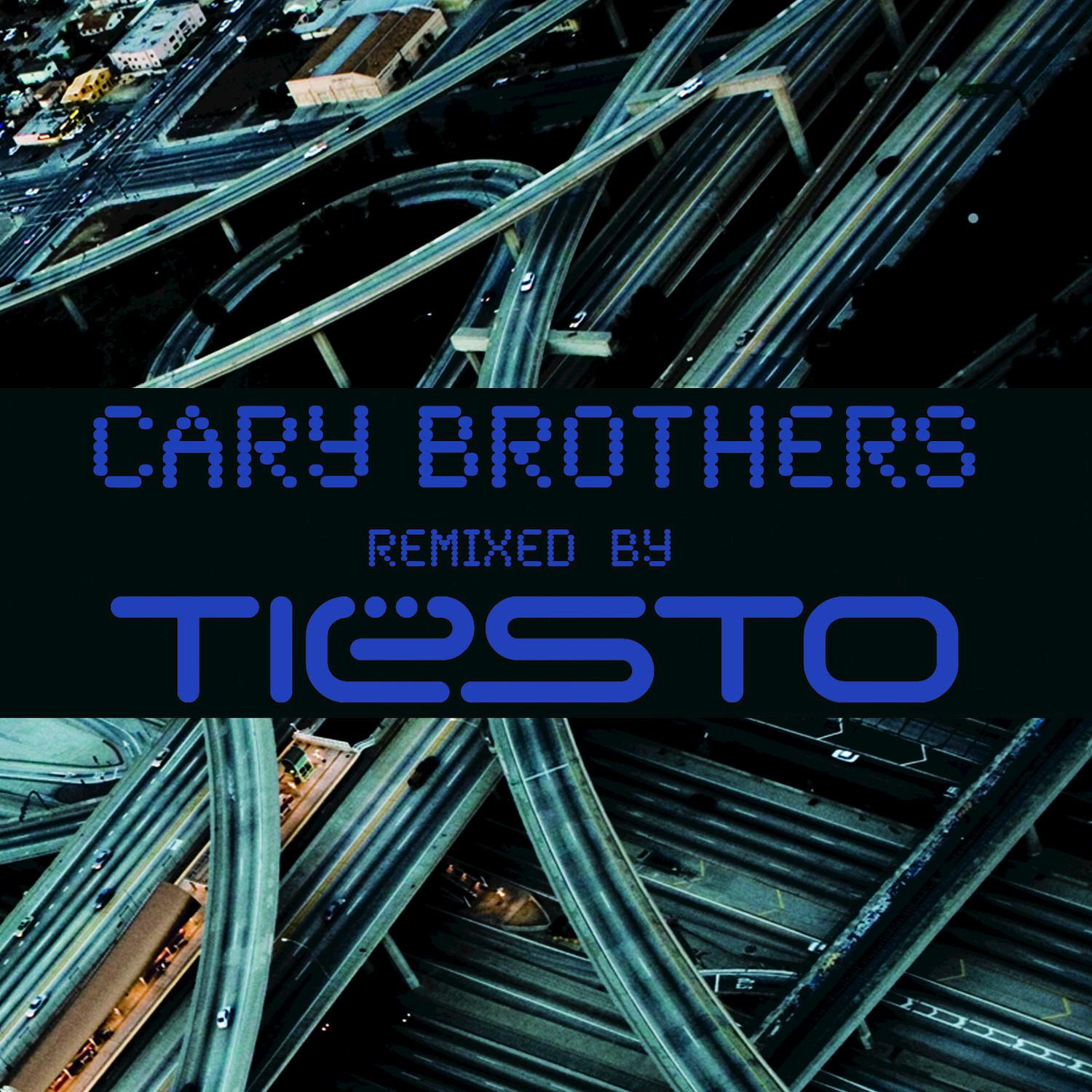 Cary Brothers Remixed By Tiësto