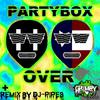 Party Box - Over (Original)