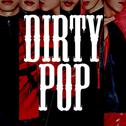 Dirty Pop专辑