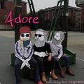 Adore