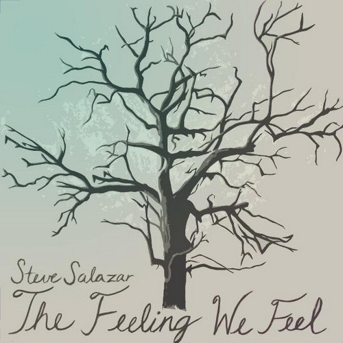 The Feeling We Feel
