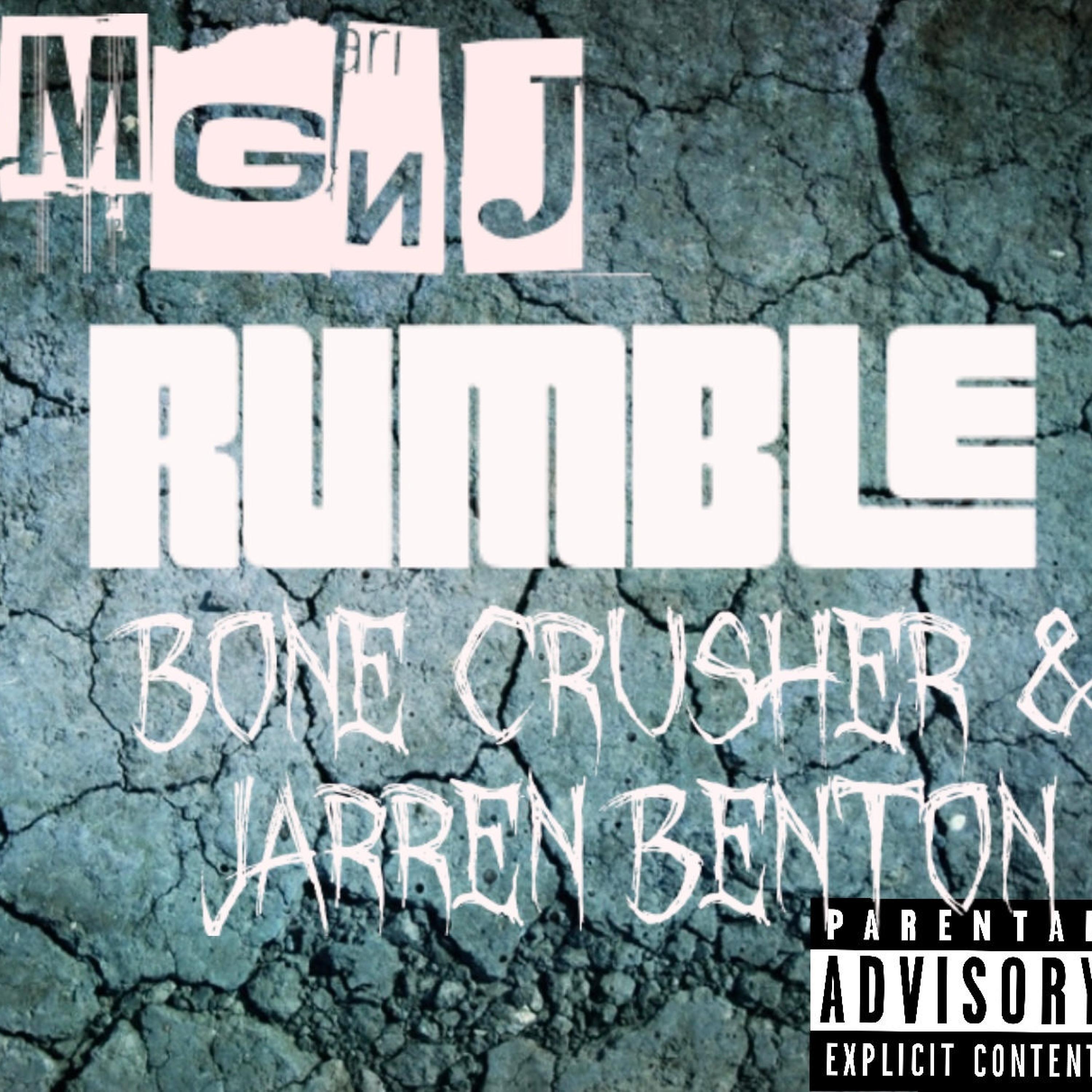Rumble (feat. Bone Crusher & Jarren Benton)