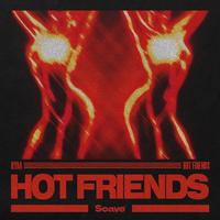 ILYAA - Hot Friends (Extended Mix)