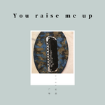 You Raise Me Up专辑