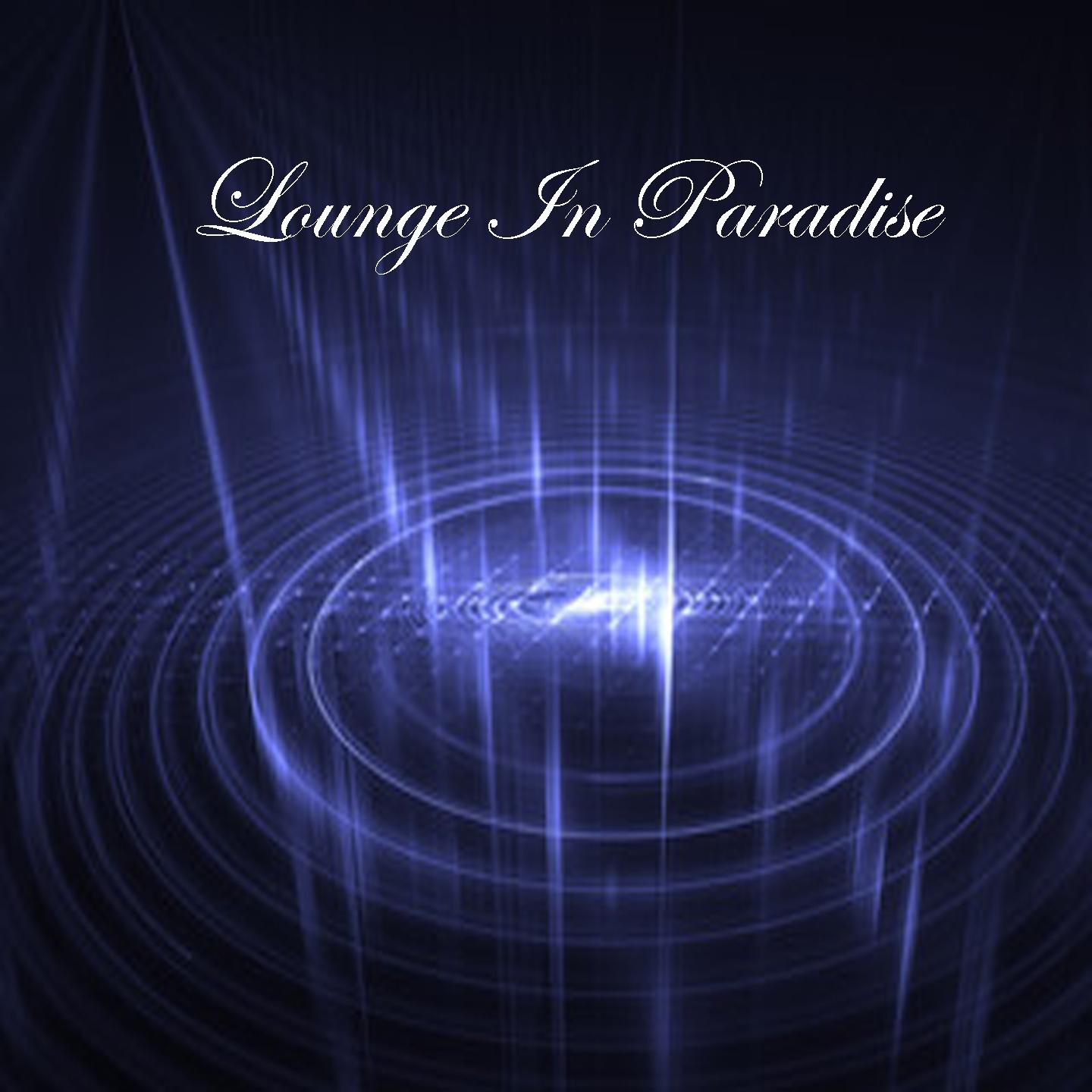 Lounge in Paradise