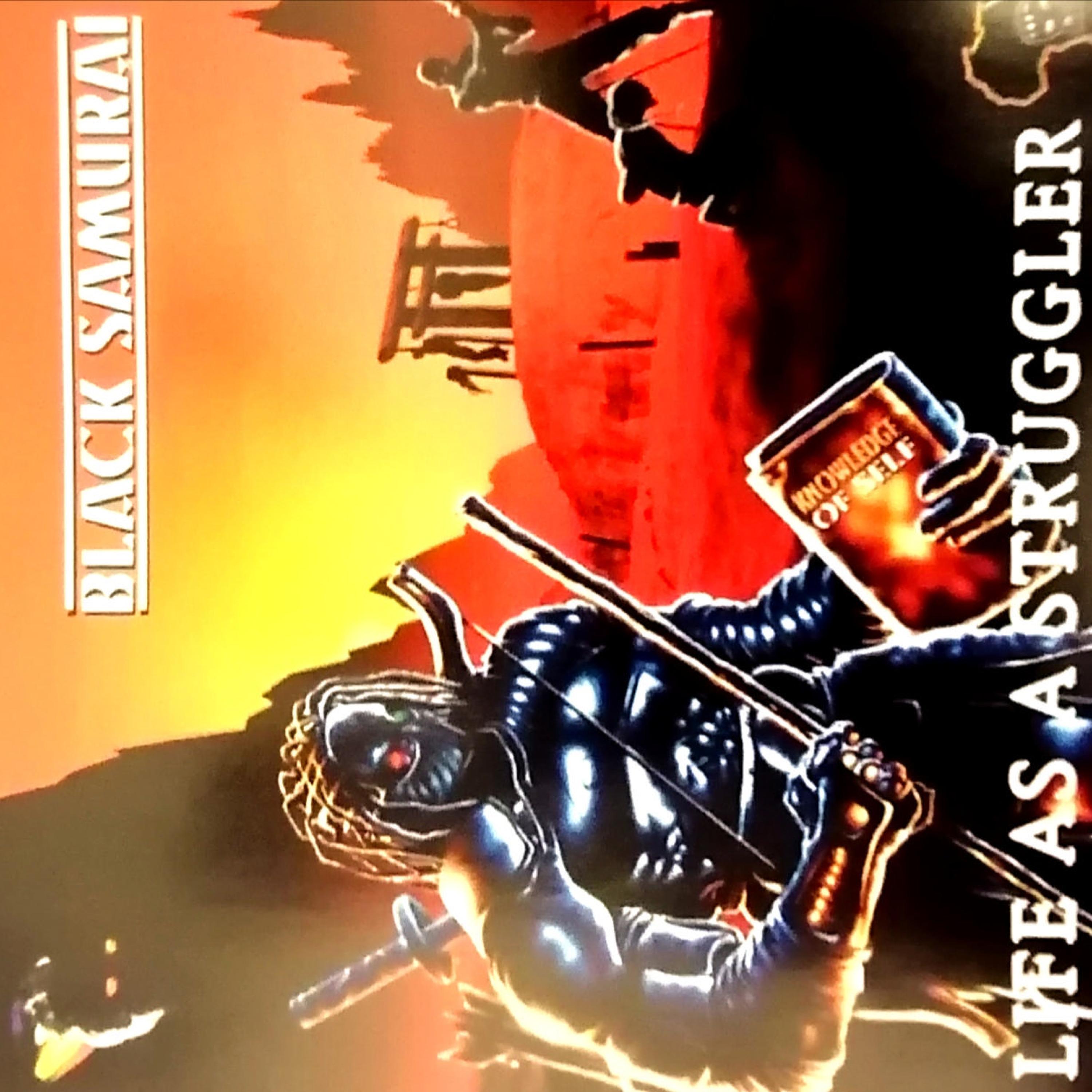Black Samurai: Mentallt Dead Niggaz. Yogi, Nemesis, Black Samurai