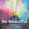 So Beautiful(stripped)专辑