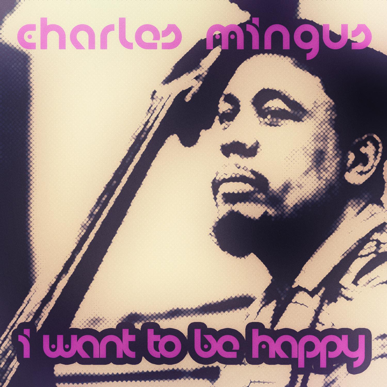 I Want to Be Happy