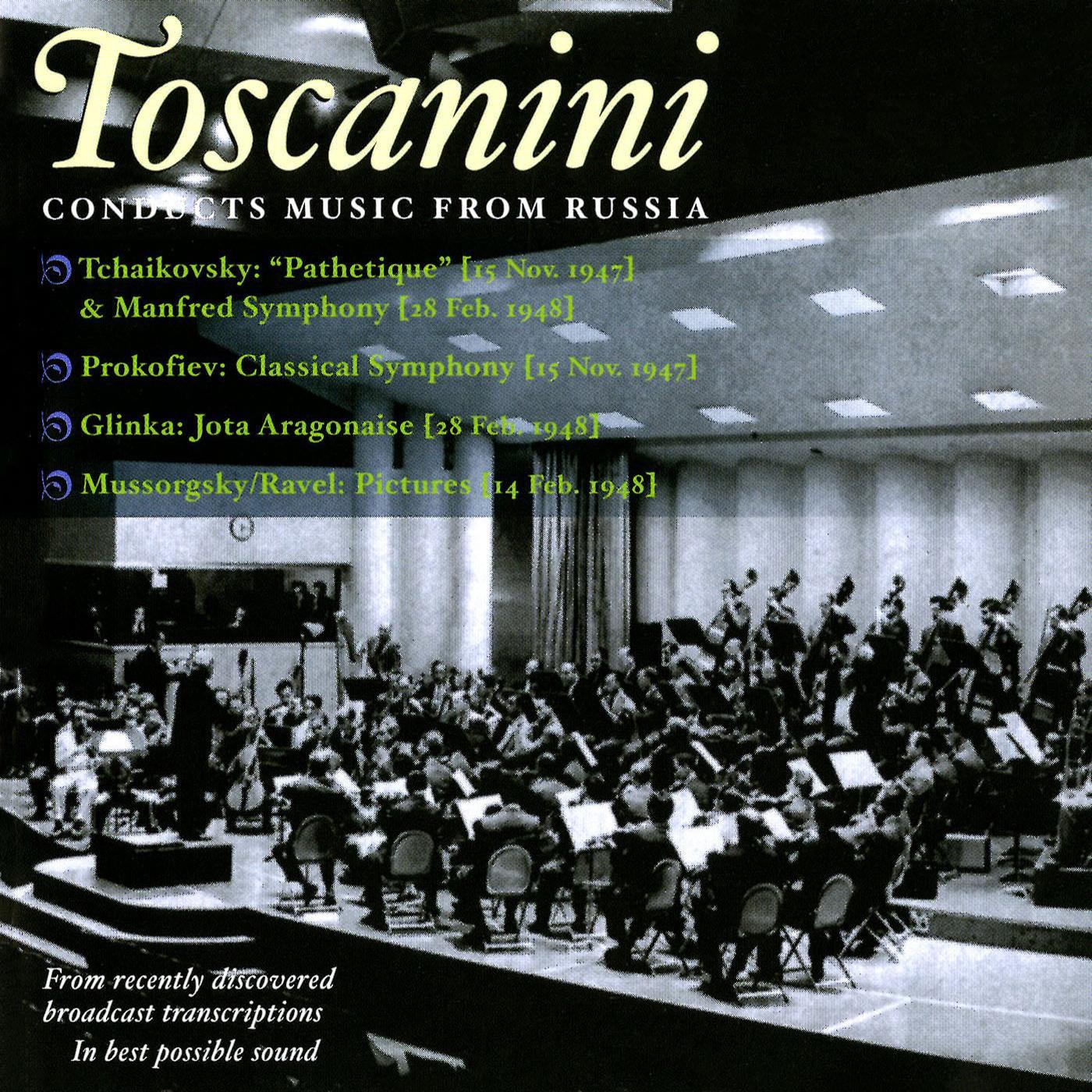 Orchestral Music - PROKOFIEV, S. / TCHAIKOVSKY, P.I. / GLINKA, M.I. / MUSSORGSKY, M.P. (NBC Symphony, Toscanini) (1947-1948)