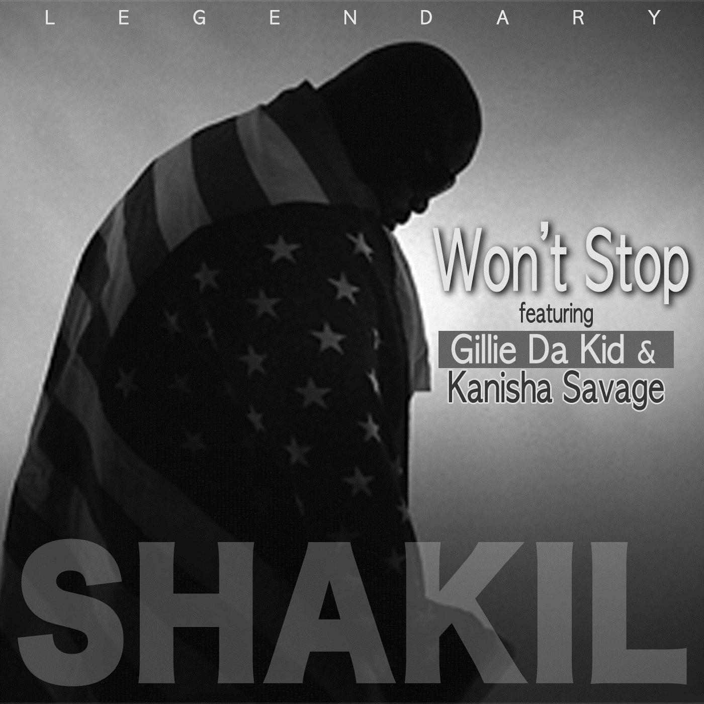 Won't Stop (feat. Gillie Da Kid & Kanisha Savage)
