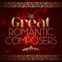 The Great Romantic Composers