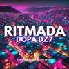 DJ MTHS - Ritmada Dopa Dz7