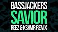 Savior (Reez & KSHMR Remix)专辑