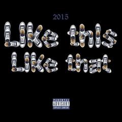 5《Like This Like That remix》