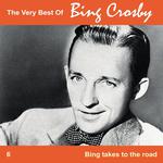 The Very Best of Bing, Vol. 6 - Bing Takes to the Road专辑