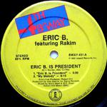 Eric B. Is President / My Melody专辑