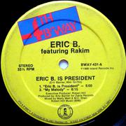 Eric B. Is President / My Melody