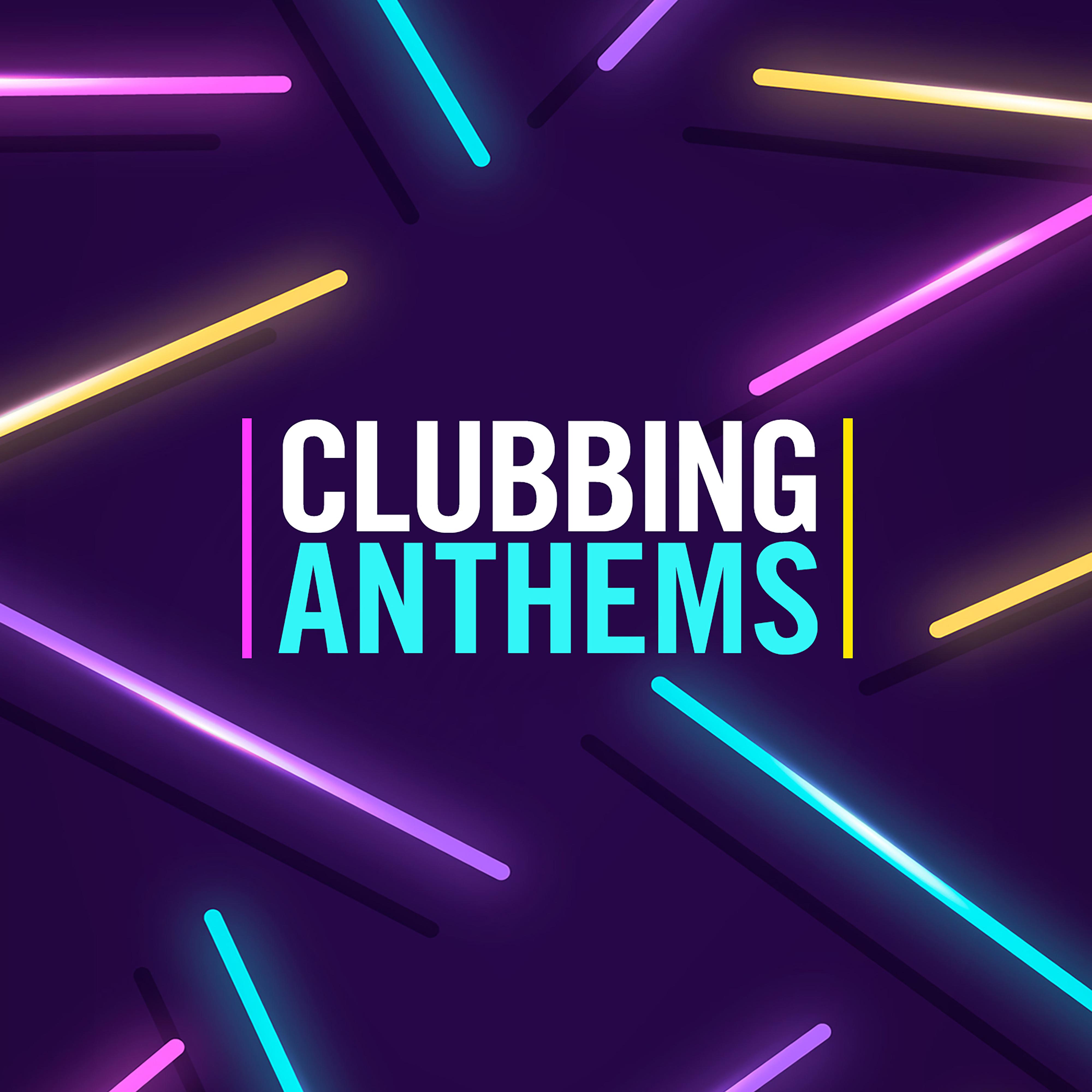 Clubbing Anthems专辑