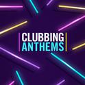 Clubbing Anthems专辑