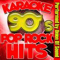 Pop Rock Hits: 90's Karaoke