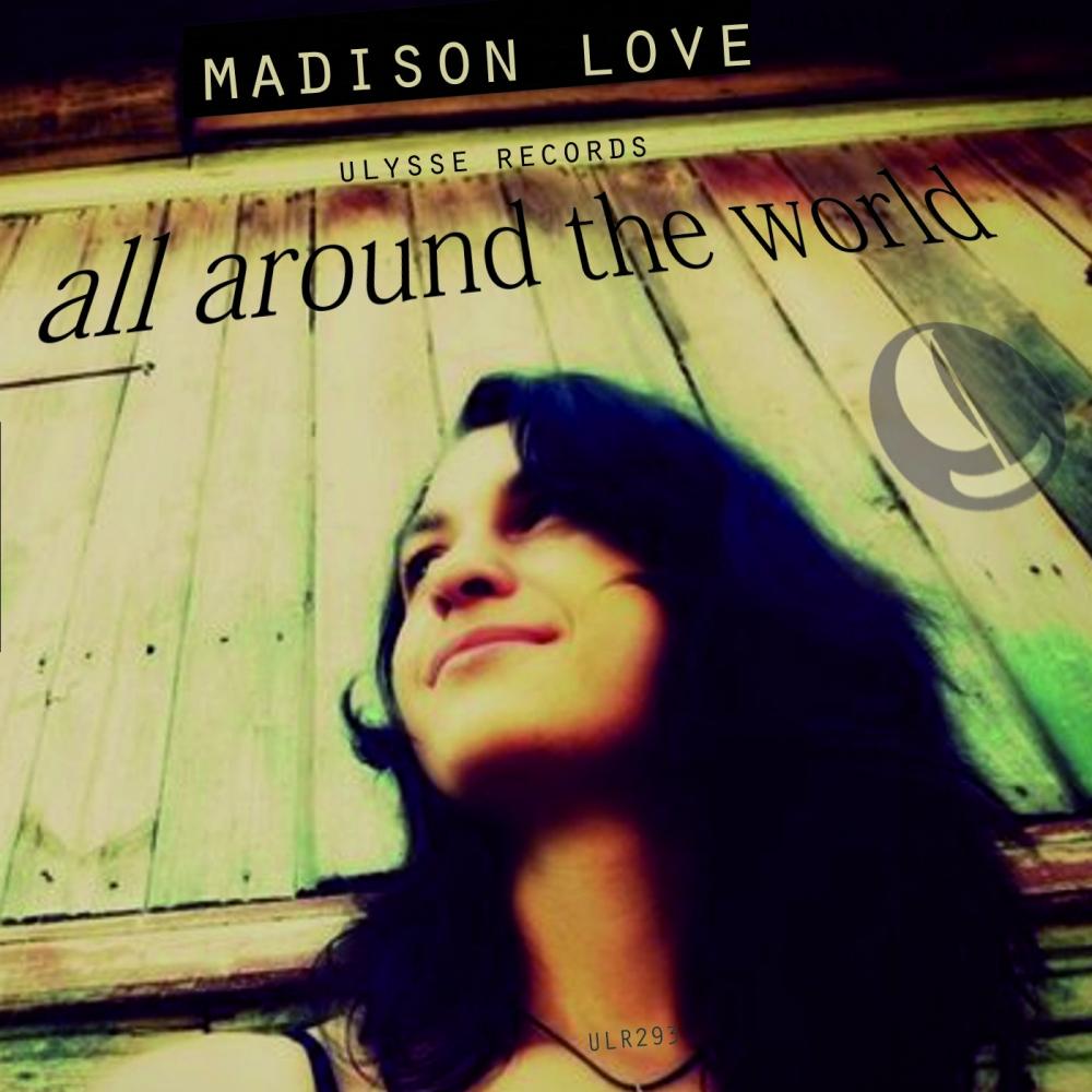All Around The World (Original Mix)