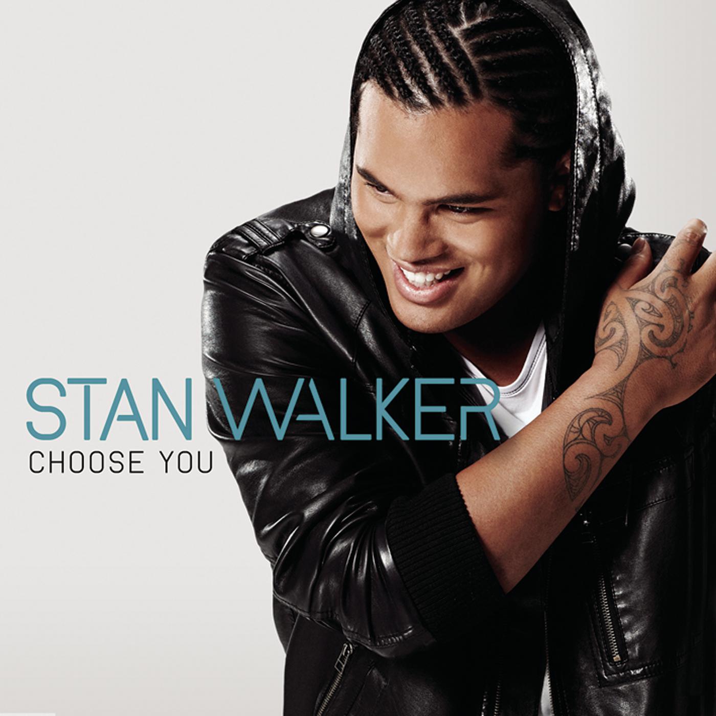 Stan Walker - Choose You