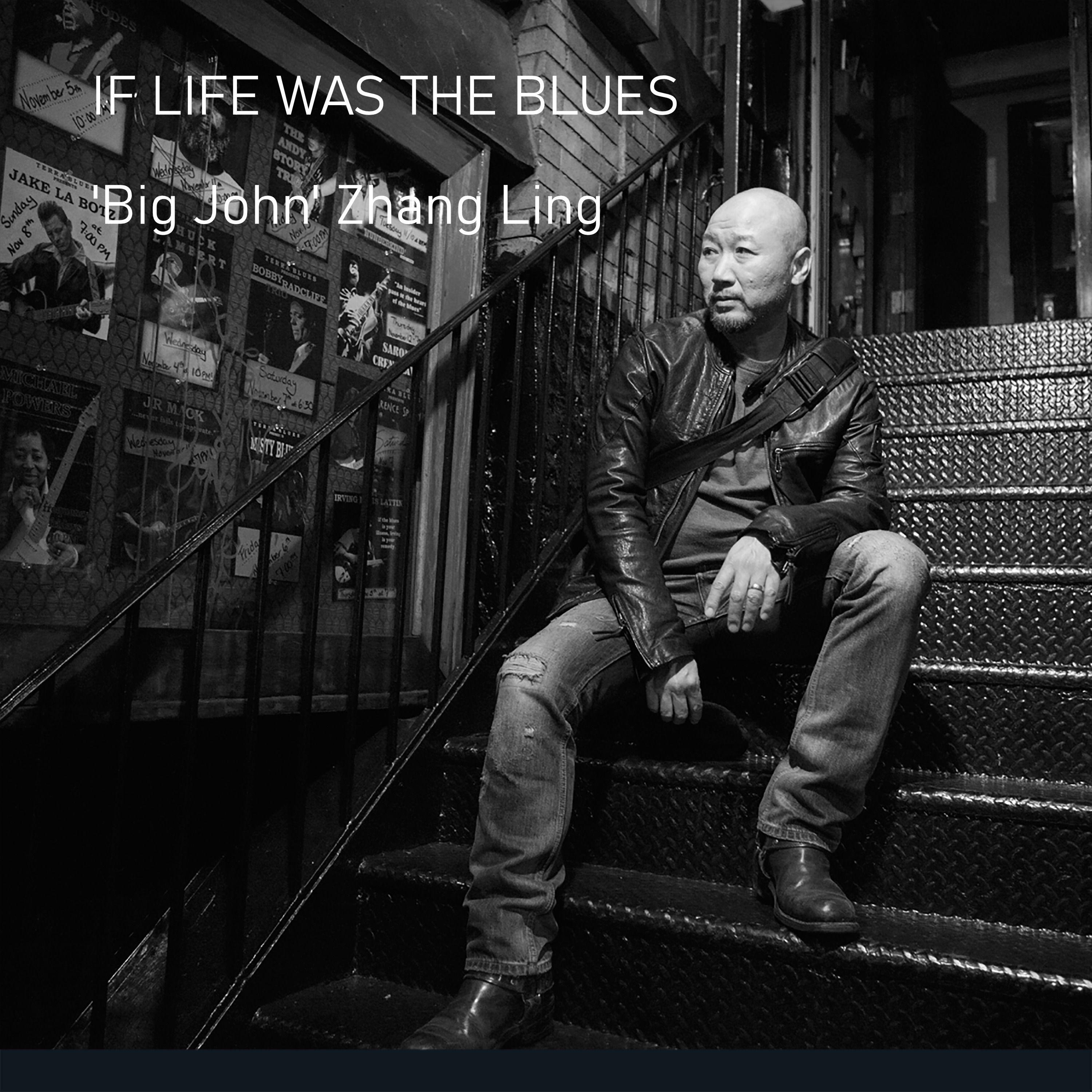 If Life Was the Blues