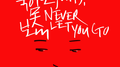 Never Let You Go专辑