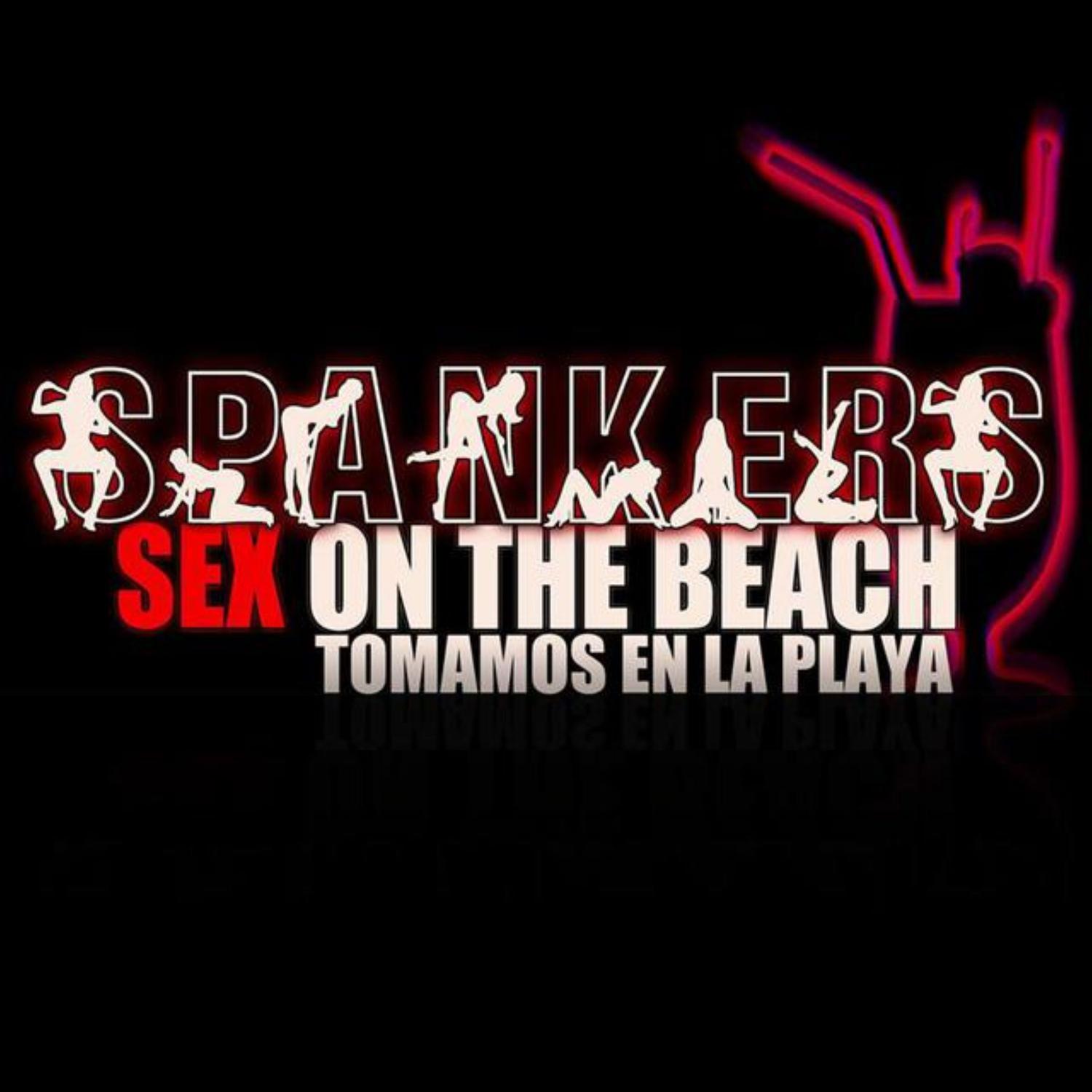 Spankers - *** On The Beach (Paolo Ortelli vs Degree Reloaded Mix)