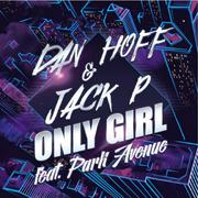 Only Girl (feat. Park Avenue)