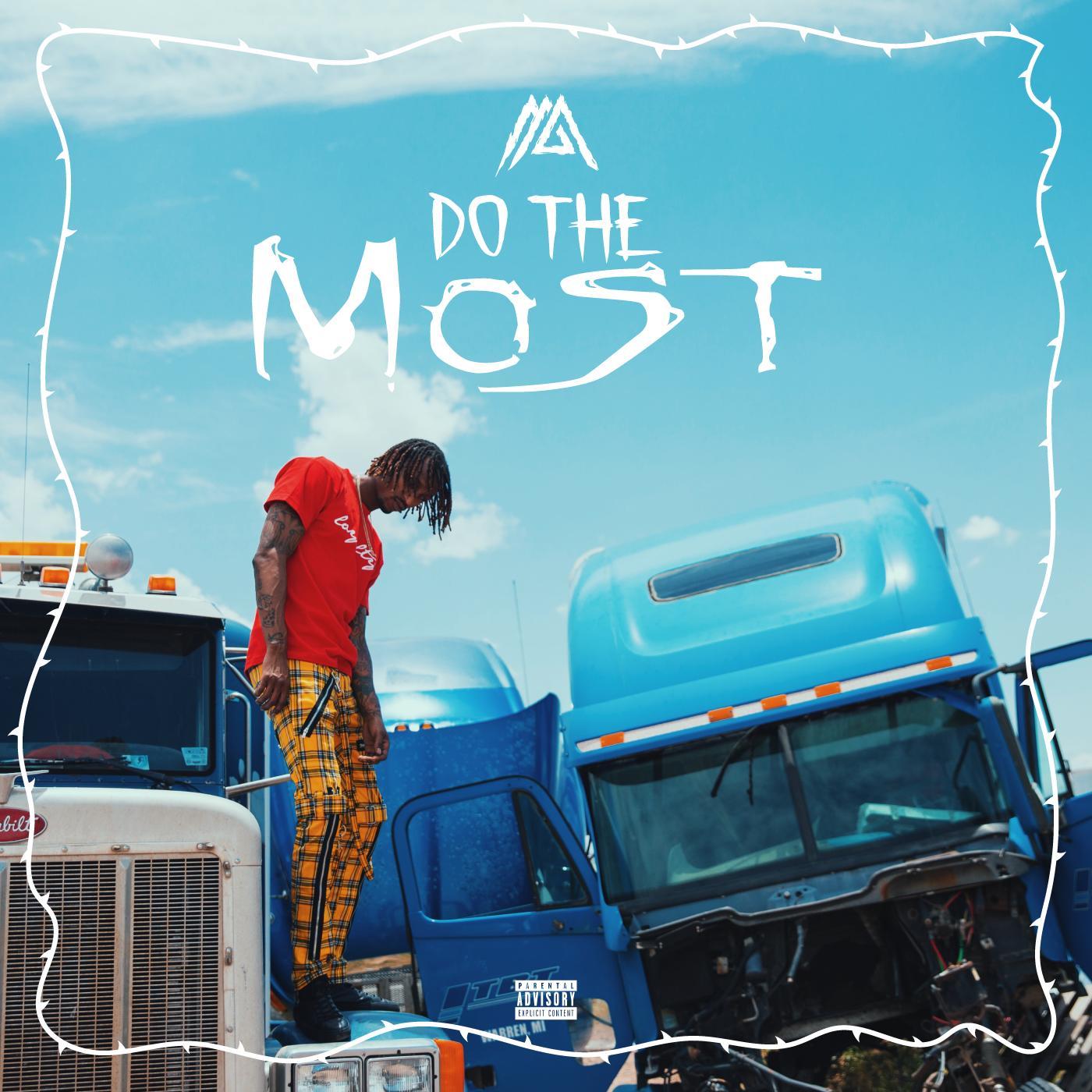 Do The Most