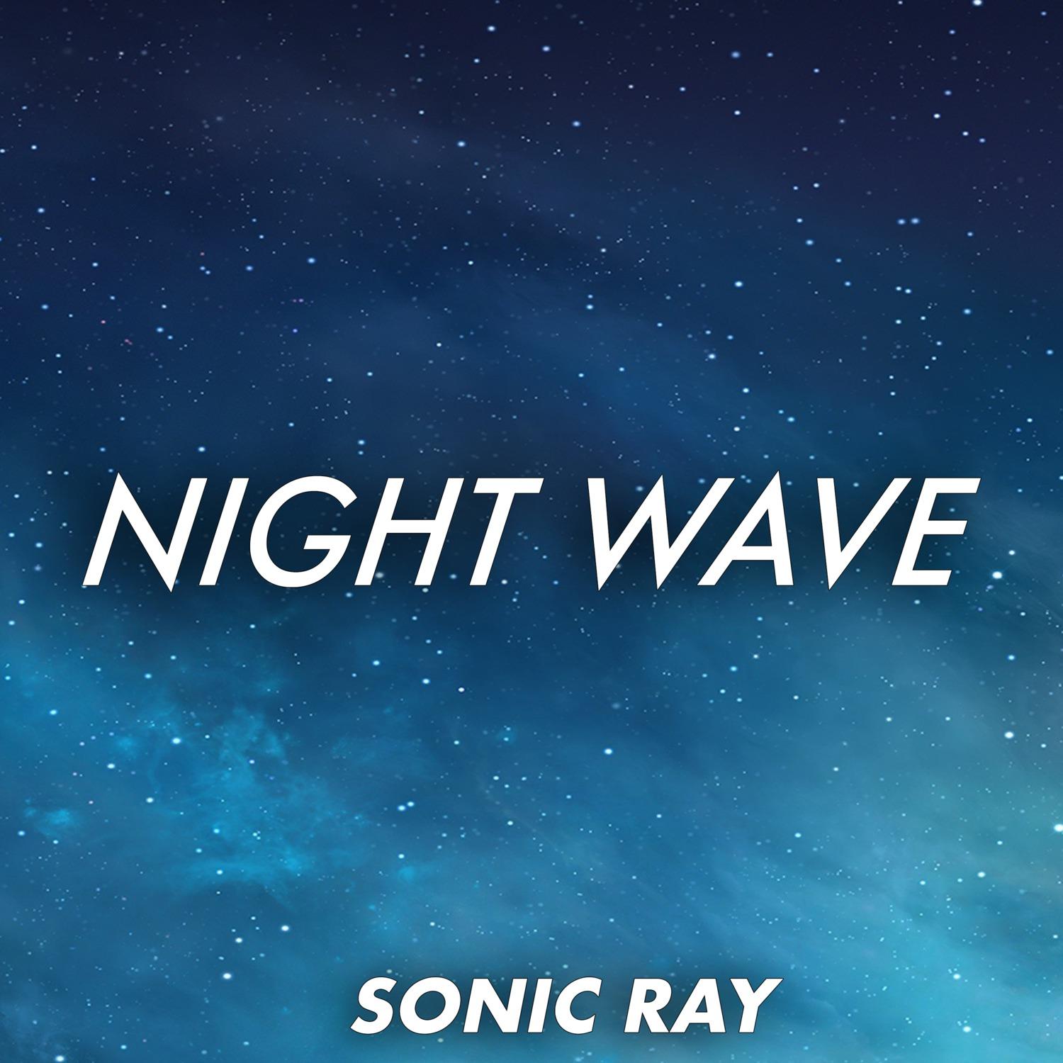 Night Wave