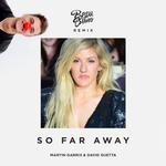 So Far Away (Beau Collins Remix)专辑