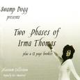 Two Phases of Irma Thomas