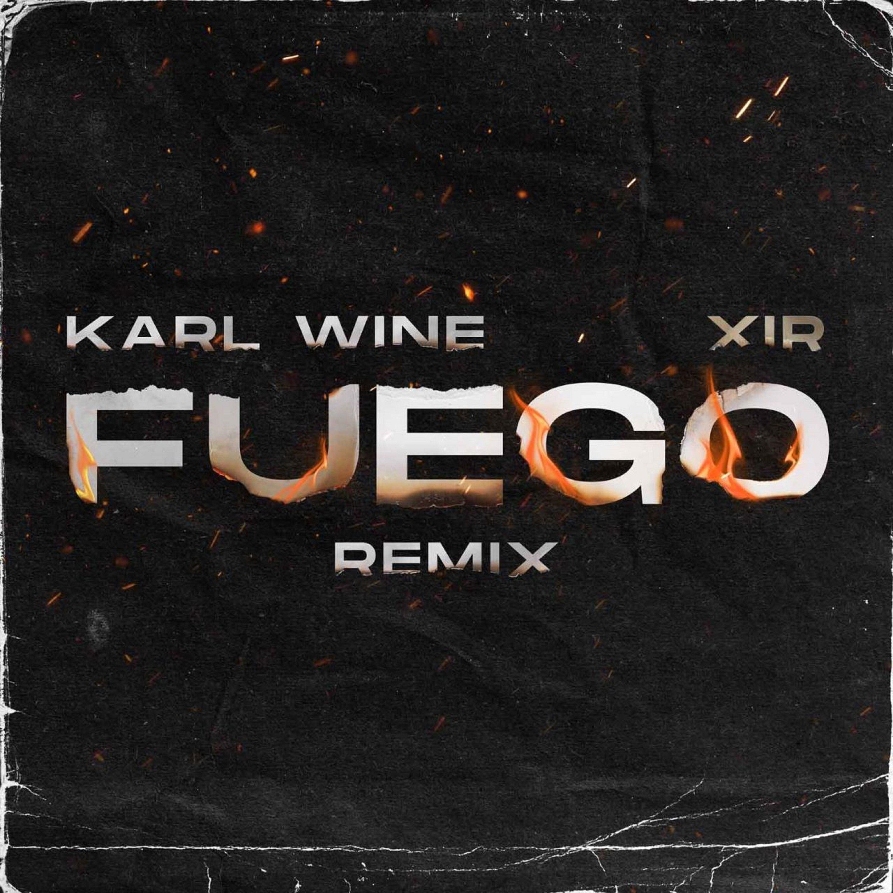 Xir - Fuego (Remix)