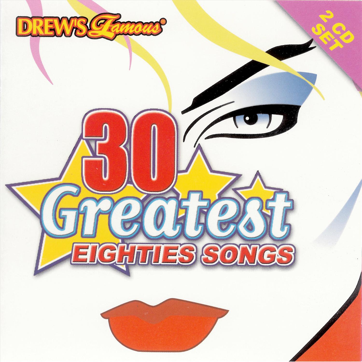 30 Greatest Eighties Songs