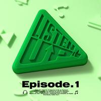 Listen-Up(리슨업) EP.1
