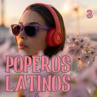 Poperos Latinos Vol. 3