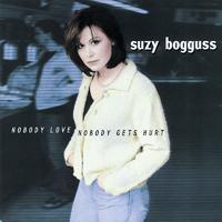 Nobody Love  Nobody Gets Hurt - Suzy Bogguss (karaoke)