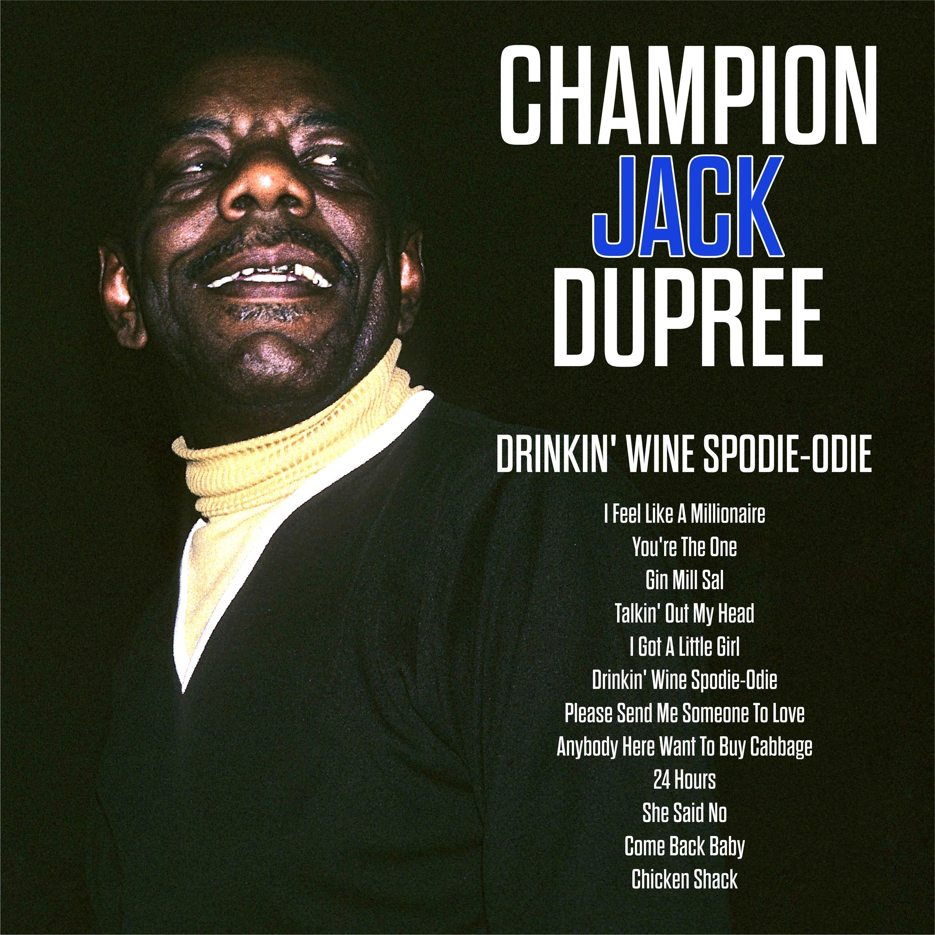 Drinkin' Wine Spodie-Odie