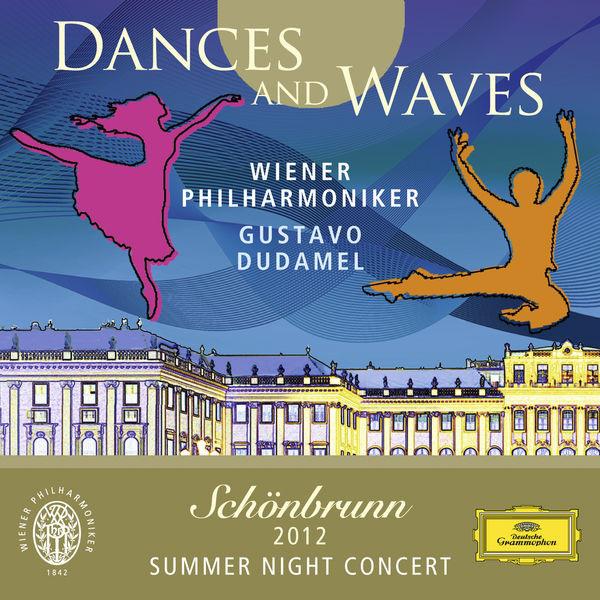 Dances And Waves Schoenbrunn 2012 Summer Night Concert专辑