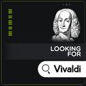 Looking for Vivaldi专辑