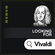 Looking for Vivaldi