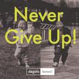 Never Give Up