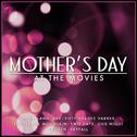 Mothers Day at the Movies专辑