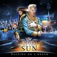 原版伴奏   Walking On A Dream - Empire Of The Sun (instrumental)无和声