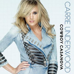 Carrie Underwood - Cowboy Casanova （升3半音）